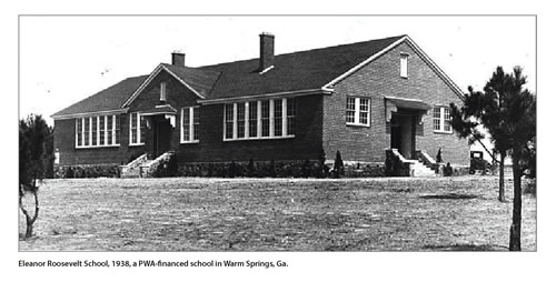 Eleanor Roosevelt School, 1938, a PWA-financed school in Warm Springs, Ga.